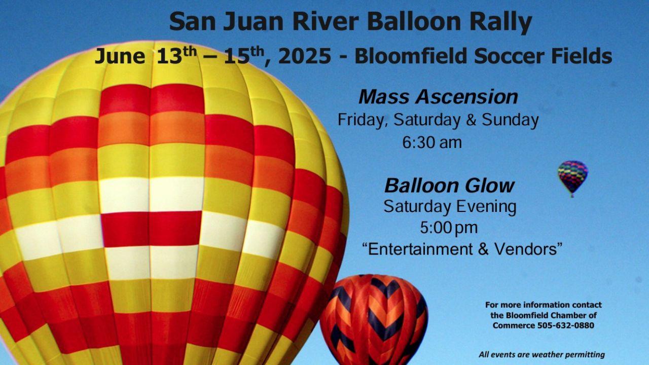 San Juan River Balloon Rally - Bloomfield, NM